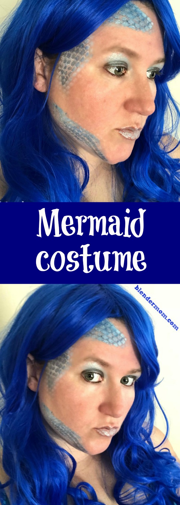 Mermaid costume makeup - A Blender Mom